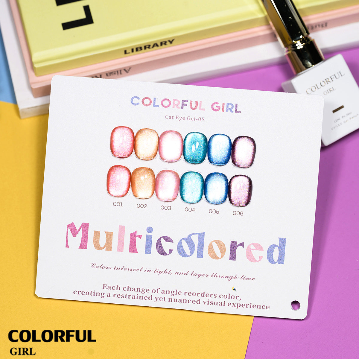 COLORFUL GIRL 6สี สีเจลแคทอายเนื้อซาติน/สีเจลแคทอาย /สีเจลไซรัป สีลูกแก้ว ฟรีชาร์ทสี