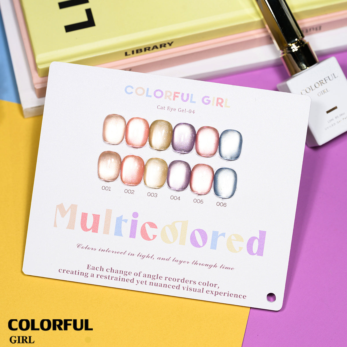 COLORFUL GIRL 6สี สีเจลแคทอายเนื้อซาติน/สีเจลแคทอาย /สีเจลไซรัป สีลูกแก้ว ฟรีชาร์ทสี
