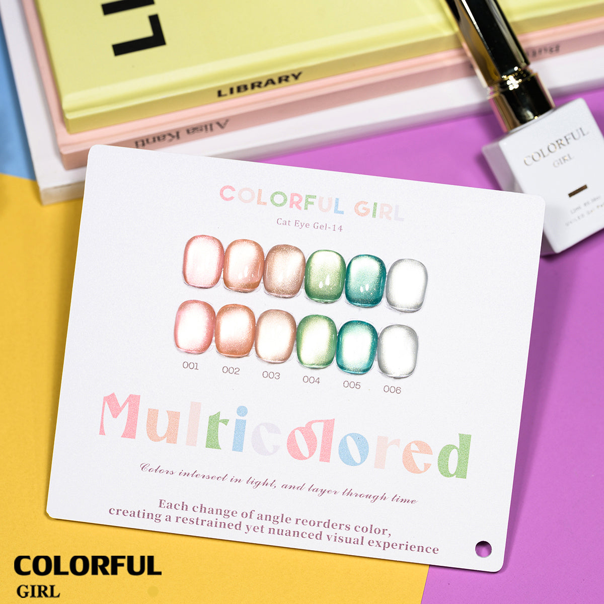 COLORFUL GIRL 6สี สีเจลแคทอายเนื้อซาติน/สีเจลแคทอาย /สีเจลไซรัป สีลูกแก้ว ฟรีชาร์ทสี